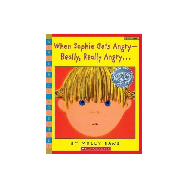 WHEN SOPHIE GETS ANGRY-REALLY, REALLY ANGRY