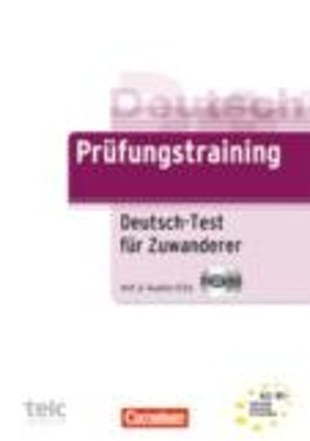 PRUEFUNGSTRAINING DAF DEUTSCH-TEST FUR ZUWANDERER