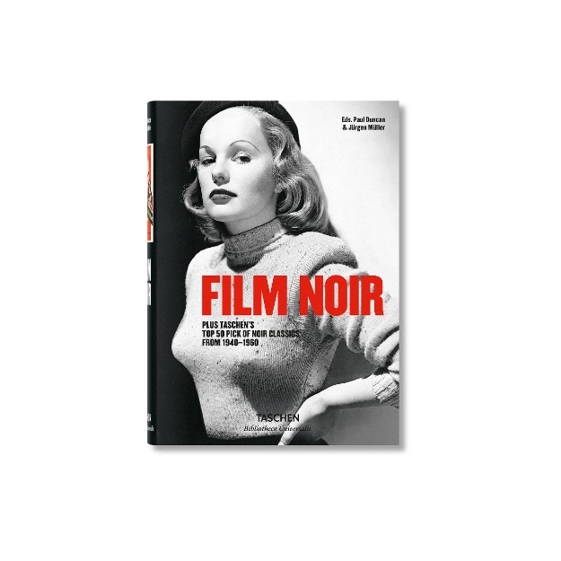 TASCHEN BIBLIOTHECA UNIVERSALIS : FILM NOIR HC