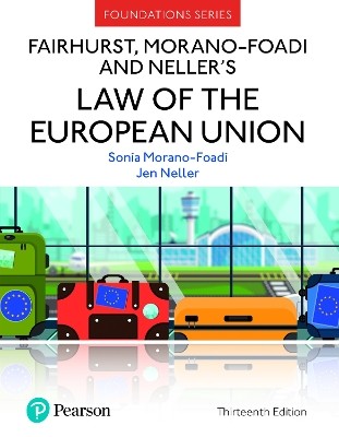 LAW OF THE EUROPEAN UNION 13TH ED