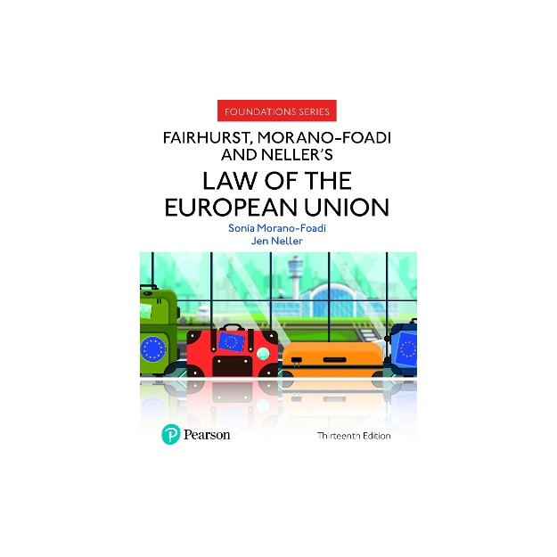 LAW OF THE EUROPEAN UNION 13TH ED