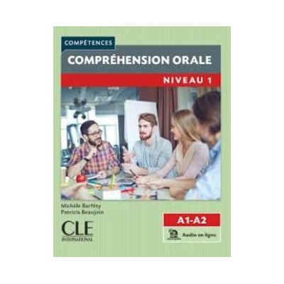 COMPREHENSION ORALE 1 A1 + A2 N/E