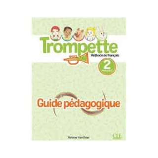 TROMPETTE 2 A1.2 GUIDE PEDAGOGIQUE