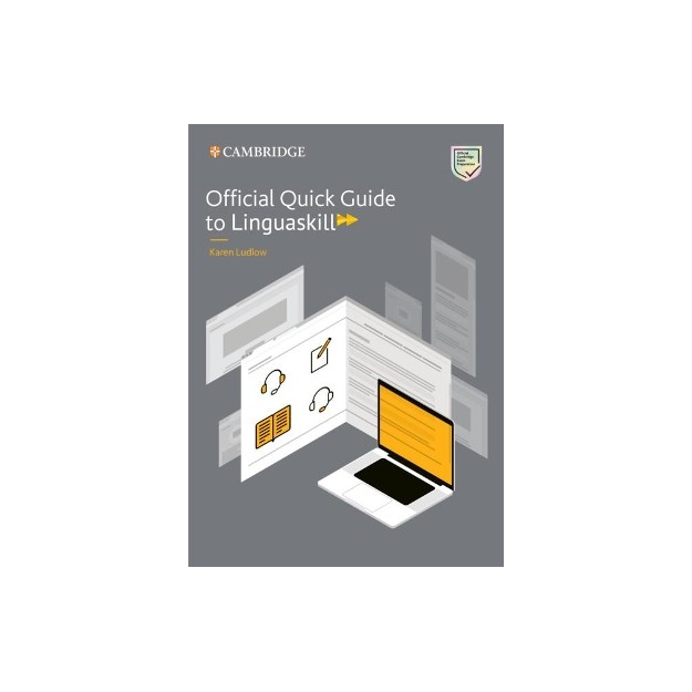 OFFICIAL QUICK GUIDE TO LINGUASKILL SELFSTUDY AND BLENDED BULATS