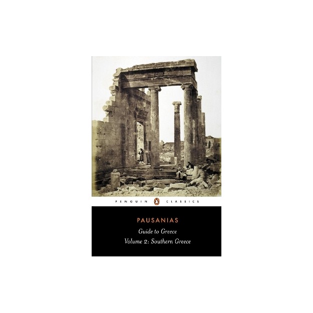 PENGUIN CLASSICS : GUIDE TO GREECE 2: SOUTHERN GREECE PB