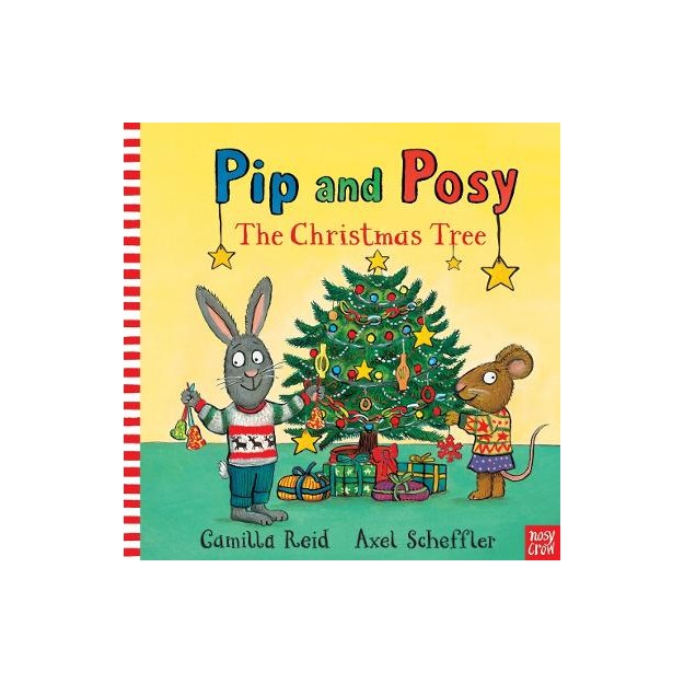 PIP AND POSY: THE CHRISTMAS TREE