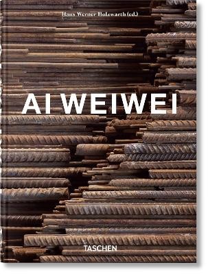 TASCHEN 45TH EDITION : AI WEIWEI. HC