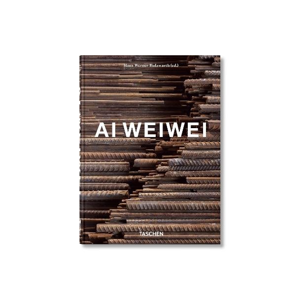 TASCHEN 45TH EDITION : AI WEIWEI. HC