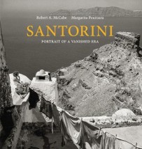 SANTORINI : PORTRAIT OF A VANISHED ERA HC