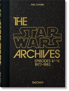TASCHEN 45TH EDITION : THE STAR WARS ARCHIVES. 1977–1983. HC