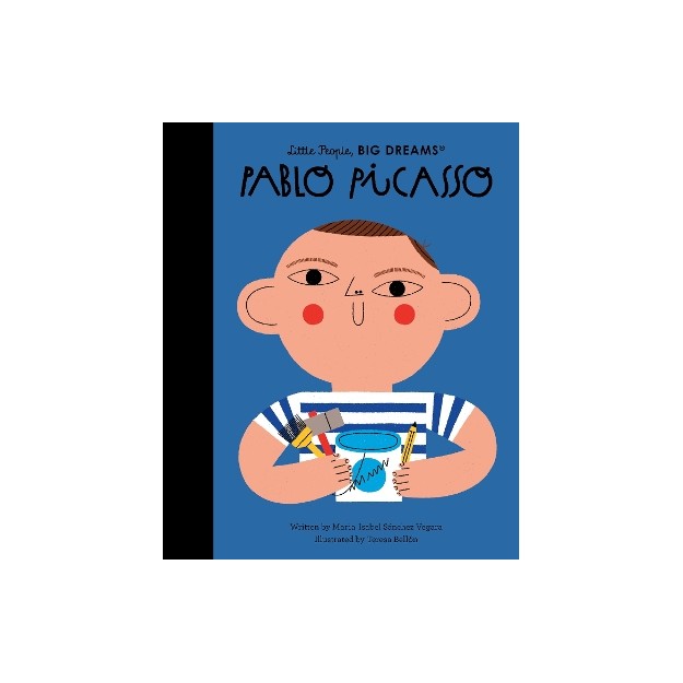 LITTLE PEOPLE,BIG DREAMS : PABLO PICASSO HC