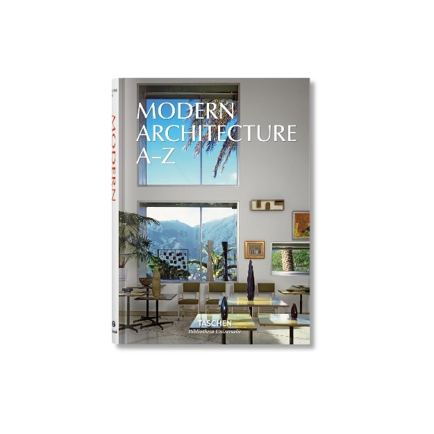 TASCHEN BIBLIOTHECA UNIVERSALIS : MODERN ARCHITECTURE A-Z HC