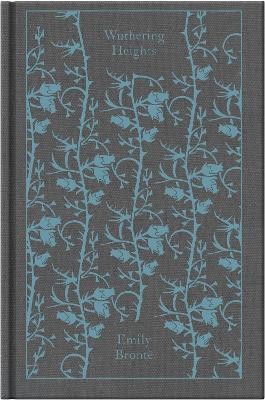 PENGUIN CLASSICS CLOTHBOUND : WUTHERING HEIGHTS HC