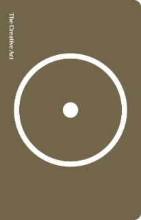 THE CREATIVE ACT : A WAY OF BEING PB