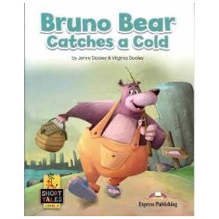 SHORT TALES 2:BRUNO BEAR CATCHES A COLD (+ DIGIBOOKS APP)
