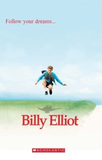 SCHOLASTIC READERS 1: BILLY ELLIOT