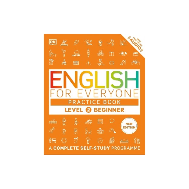 English for Everyone Practice Book Level 2 Beginner : A Complete Self-Study Programme