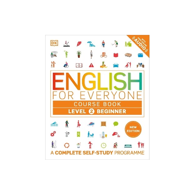 English for Everyone Course Book Level 2 Beginner : A Complete Self-Study Programme