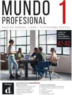 MUNDO PROFESIONAL 1 ALUMNO EDICION HIBRIDA