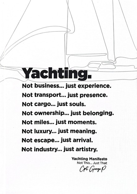 YACHTING. NOT BUSINESS ...JUST EXPERIENCE HC