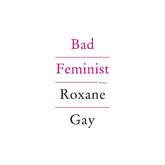 BAD FEMINIST