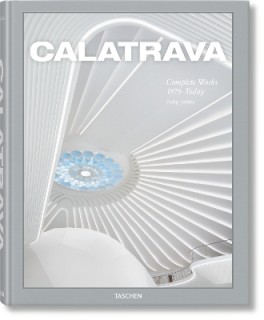 TASCHEN XL : CALATRAVA. COMPLETE WORKS 1979–TODAY HC
