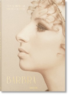 TASCHEN FOTO : BARBRA STREISAND. STEVE SCHAPIRO & LAWRENCE SCHILLER HC