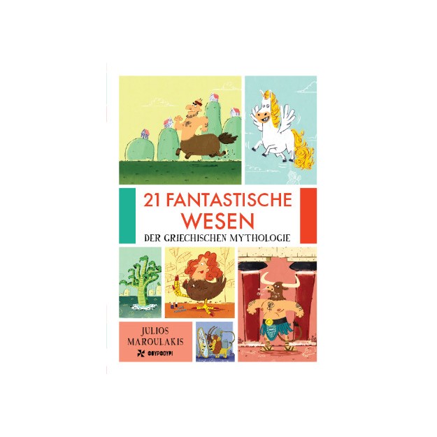 21 FANTASTISCHE WESEN DER GRIECHISHEN MYTHOLOGIE (ΓΕΡΜΑΝΙΚΟ)