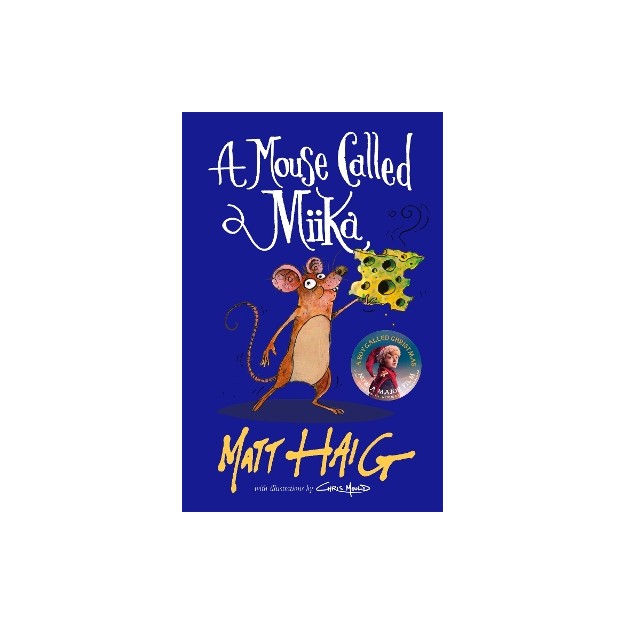 A MOUSE CALLED MIIKA