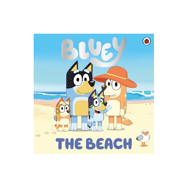 BLUEY: THE BEACH PAPERBACK / SOFTBACK