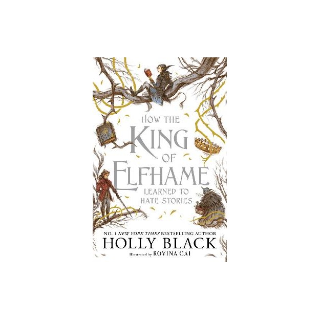 THE FOLK OF THE AIR 3.5: HOW THE KING OF ELFHAME LEARNED TO HATE STORIES