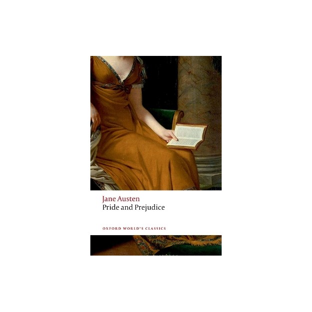 OXFORD WORLD CLASSICS: : PRIDE AND PREJUDICE PB B