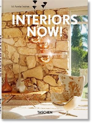 TASCHEN 45TH EDITION : INTERIORS NOW! HC