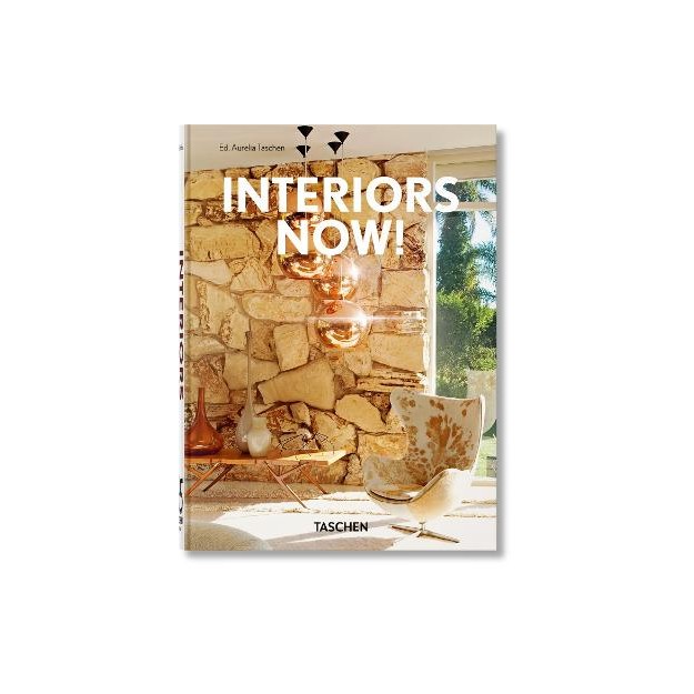 TASCHEN 45TH EDITION : INTERIORS NOW! HC