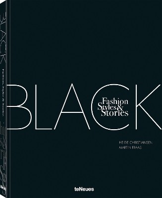 THE BLACK BOOK : FASHION, STYLES & STORIES HC