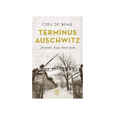 TERMINUS AUSCHWITZ JOURNAL DUN SURVIVANT