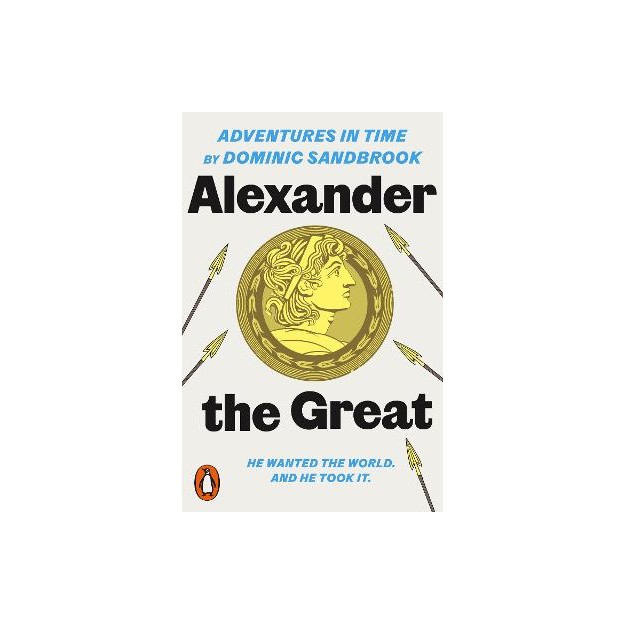 ADVENTURES IN TIME: ALEXANDER THE GREAT