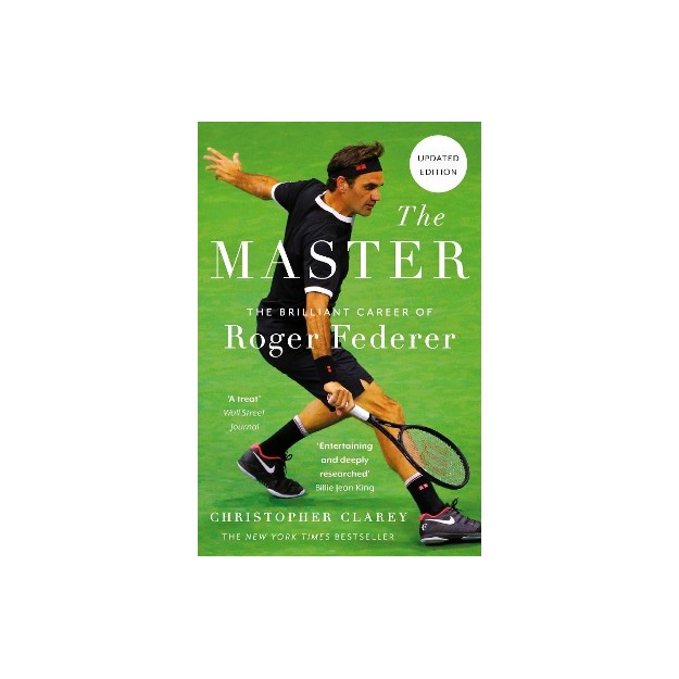 THE MASTER : THE BRILLIANT CAREER OF ROGER FEDERER PB