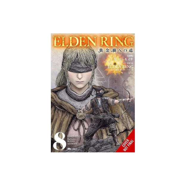 ELDEN RING: THE ROAD TO THE ERDTREE, VOL. 8