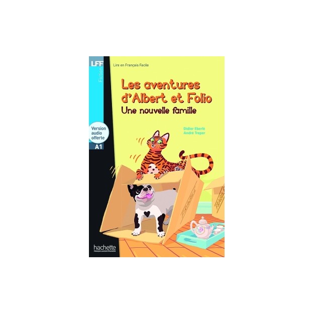 LFF : LES AVENTURES DALBERT ET FOLIO-UNE NOUVELLE FAMILLE A1 (+ CD AUDIO MP3)