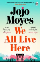 WE ALL LIVE HERE