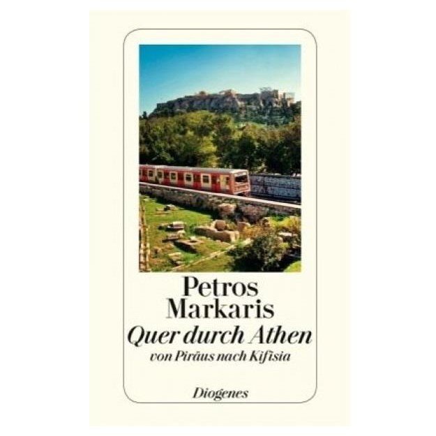 QUER DURCH ATHEN: EINE REISE VON PIRAUS NACH KIFISSIA (DETEBE 24248) TASCHENBUCH