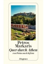 QUER DURCH ATHEN: EINE REISE VON PIRAUS NACH KIFISSIA (DETEBE 24248) TASCHENBUCH