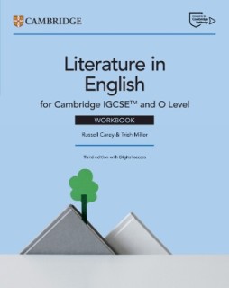 CAMBRIDGE IGCSE AND O LEVEL LITERATURE IN ENGLISH WORKBOOK (+DIGITAL ACCESS) 3RD ED