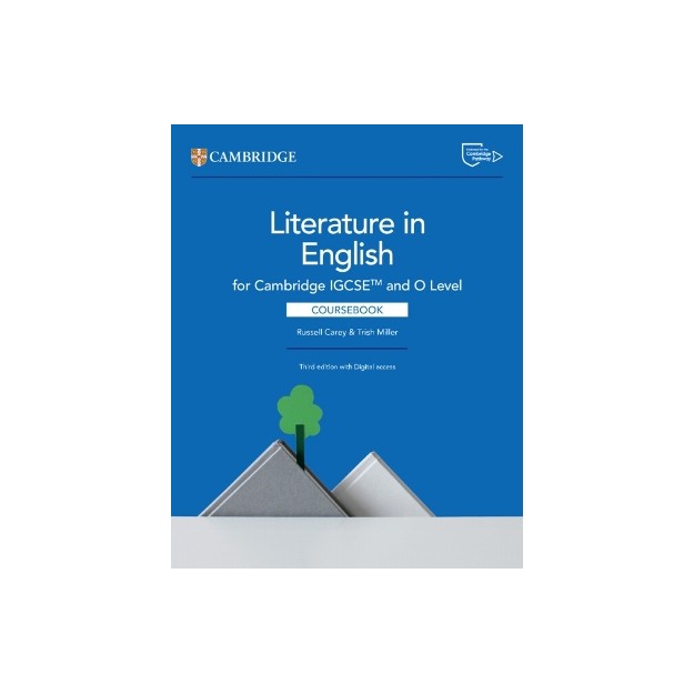 CAMBRIDGE IGCSE AND O LEVEL LITERATURE IN ENGLISH COURSEBOOK (+DIGITAL ACCESS) 3RD ED