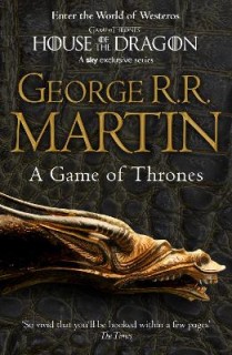 A SONG OF ICE AND FIRE 1: A GAME OF THRONES PB