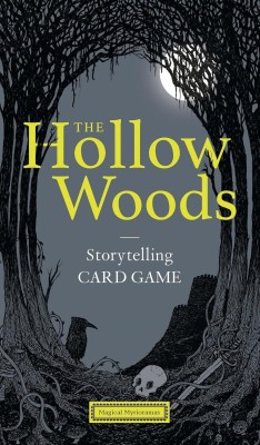 THE HOLLOW WOODS: STORYTELLING CARD GAME