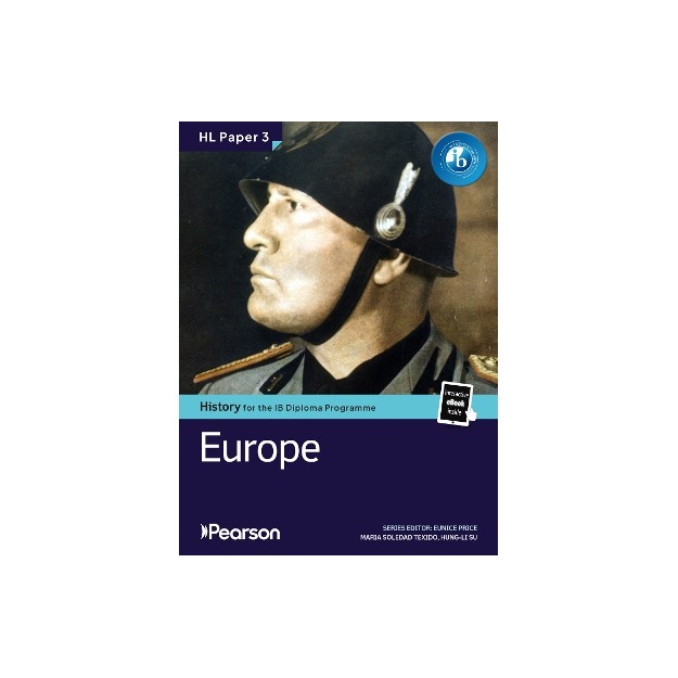 PEARSON HISTORY FOR THE IB DIPLOMA PROGRAMME HIGHER LEVEL PAPER 3 EUROPE 20TH CENTURY BUNDLE (+ ON LINE ACCESS C