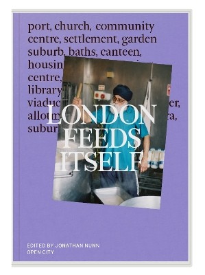 LONDON FEEDS ITSELF PB