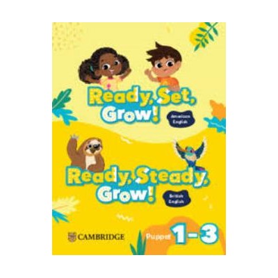 READY, SET, GROW! PUPPET 1 + 2 + 3